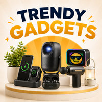 Trendy Gadgets