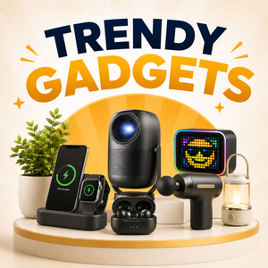 Trendy Gadgets